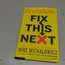 Fix This Next: Make the Vital Change That Will Level Up Your Business (Entrepreneurship Simplified)