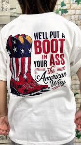 We'll Put A Boot In Your Ass Western Cowgirl 4th Of July T-Shirt pack of 2 XXL