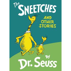 The Sneetches and Other Stories, Hardcover