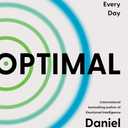 Optimal: How to Sustain Personal and Organizational Excellence Every Day Hardcover – January 9, 2024