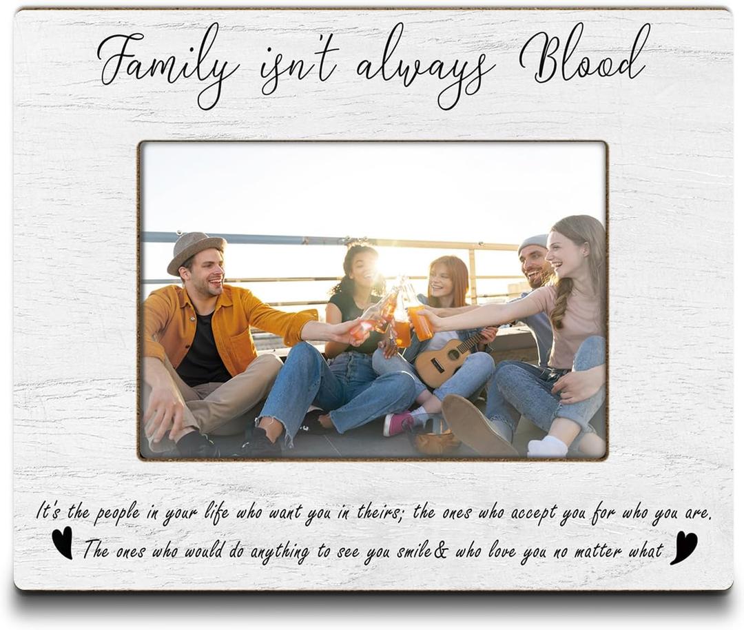 Best Friend Picture Frame 4x6,Friends Photo Frame,Family Isn't Always Blood Frame,Friendship Gift,Gift For Friends Birthday Graduation Gifts,Gift For Bonus Family Members