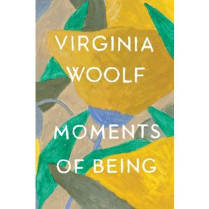 Moments of Being