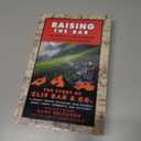 Raising the Bar: Integrity and Passion in Life and Business: The Story of Clif Bar Inc.