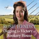 Audio CD Digging For Victory At Rookery House