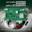 W11578565 for Whirlpool W11578565 Washer Control Board WTW4816FW3 NO HOUSING