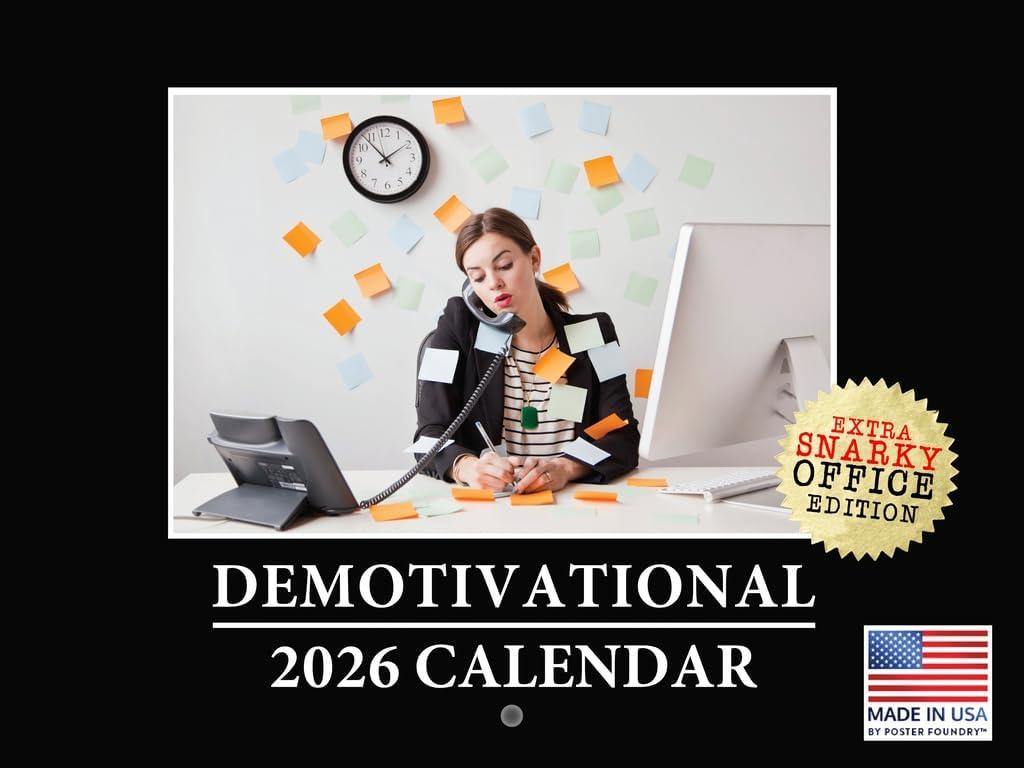 Demotivational Calendar 2026 Monthly Wall Demotivator 12 Month | American Made In The USA