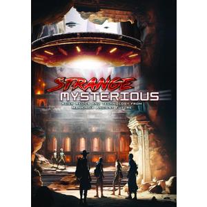 Strange Mysterious: Alien Relics and Technology from Mankind's Ancient Future [DVD]