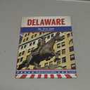 Delaware: The First State (United States of America)