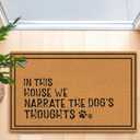 Funny Dog Door Mat, in This House We Narrate The Dog's Thoughts Welcome Mats Doormat for Front Door Porch Indoor Outside Entrance Entryway, 17x30 Inch