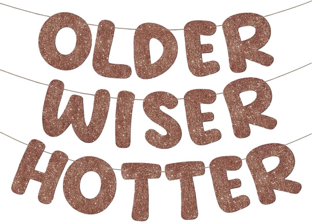 Fulmoon Set of 3 Pre Strung Older Wiser Hotter Glitter Banner Funny Birthday Banner for Women 30th 40th 50th 60th 70th 80th Birthday Party Decorations Sign Gift (Brown)
