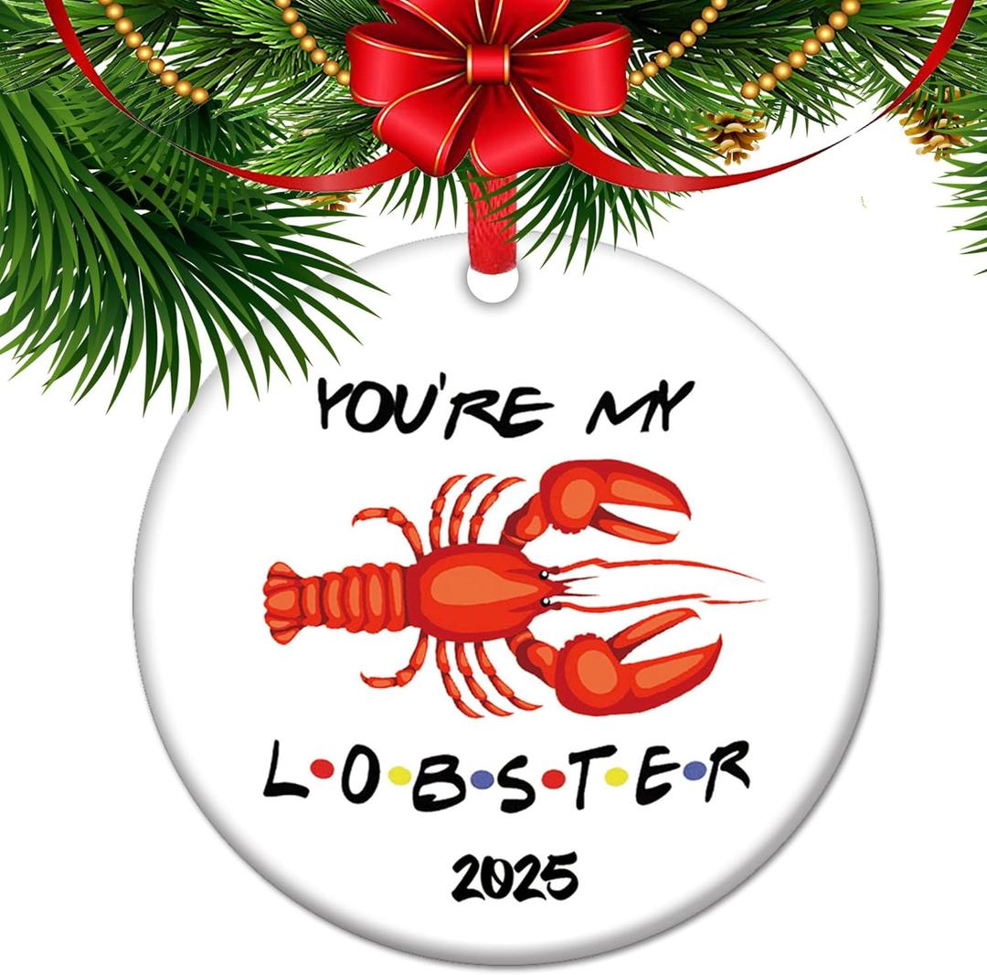 Youre My Lobster Ceramic Christmas Ornament 2025 Friends TV Show Gift Anniversary Present for Partner Couples Romantic Keepsake (28)