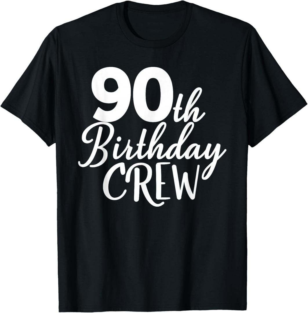 90th Birthday Crew 90 Years Old Group Matching Party T-Shirt, 2pack, XL