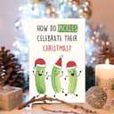 2 x Funny Pickle Pun Christmas Card, Humorous Merry Christmas Card for Brother Sister Bestie Friends Family Friend, Joke Pickle Relish the Moment Xmas Holiday Cards (#10)