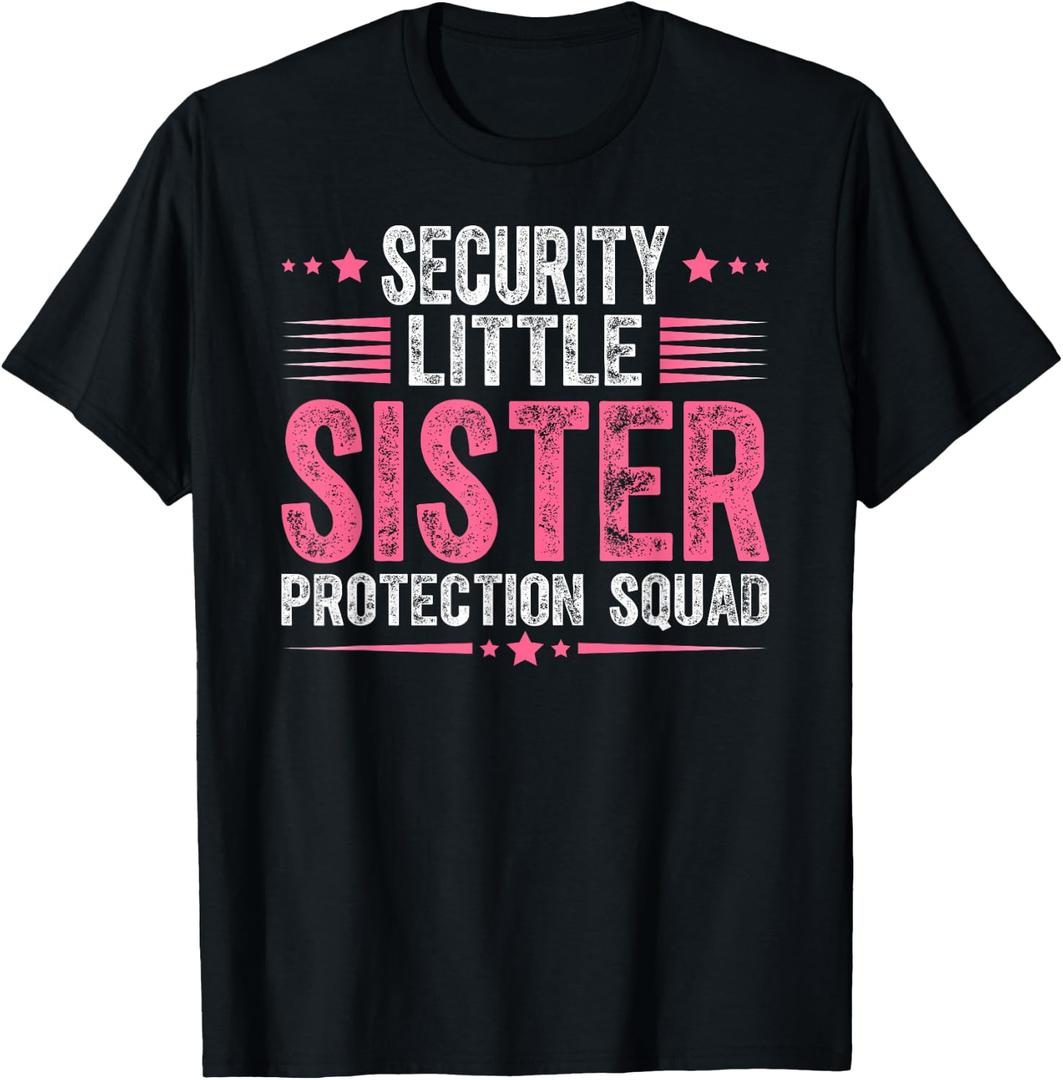 Security Little Sister Protection Squad Funny Boys Brother T-Shirt (Black, L)