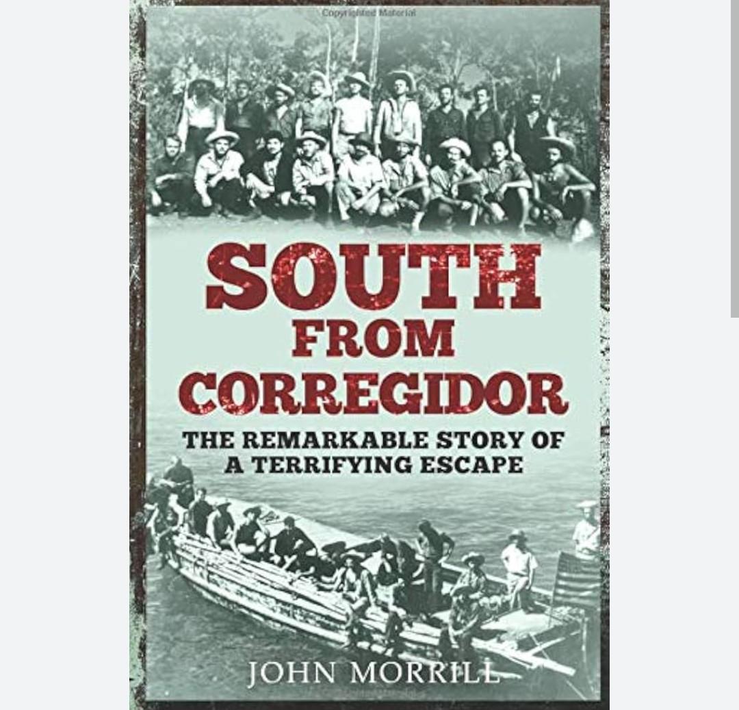 South From Corregidor John Morrill, Paperback
