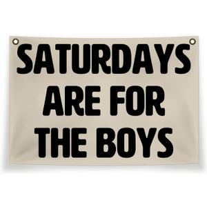 Saturdays Are For The Boys Canvas Flag, Banner - Retro Vintage Wall Decor, Dorm Flags For Guys Room Decor - 30x20 Inch