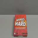 Words are Hard - Party Games - Family Card Games - for Kids 8 and up - for Adults - Family Game Night - Travel Game - Laugh Out Loud
