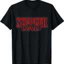 Stranger Dad - Funny Father's Day or Birthday Themed T-Shirt Small