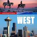 People and Places of the West (United States by Region)