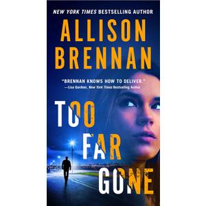 Too Far Gone (Lucy Kincaid Novels, 14)