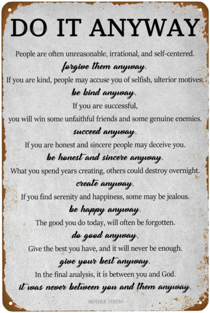 Do It Anyway Inspirational Motivational Quotes Vintage Metal Sign, Wall Art Decor Retro Posters Tin Signs for Man Cave Bar Garage Car Room Streets 8 x 12 Inch