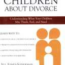 How to Talk to Your Children About Divorce