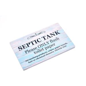 Septic Tank Sign - Adhesive Plaque, Ideal for you restroon, bathroom, toilet, Loo, W.C, printed on a light Foamex board (Light Blue)