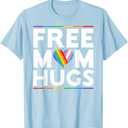 Free Mom Hugs LGBT Pride Parades rainbow transgender flag T-Shirt (Small, Baby Blue)