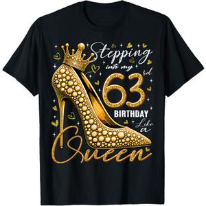 63 Year Old Gifts High Heels Stepping Into My 63rd Birthday T-Shirt M