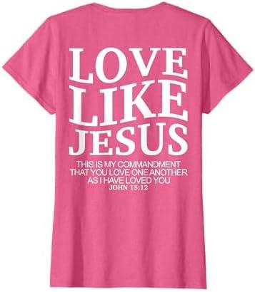 Love Like Jesus john 15 12 Christian Teen Girl Sister Women T-Shirt Size S