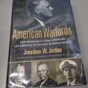 American Warlords: How Roosevelt's High Command Led America to Victory in World War II