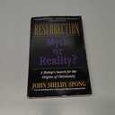 Resurrection: Myth or Reality?  Using Hebrew Interpretive Tradition to Examine Jesus' Death and the Christian Origins of Anti-Semitism