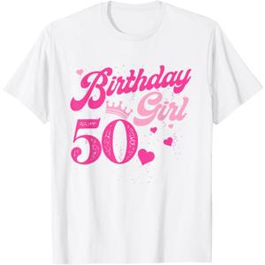 50th Birthday Girl Crown 50 Years Old Bday T-Shirt, White, XS 