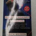 Running Against the Devil: A Plot to Save America from Trump--and Democrats from Themselves, Book