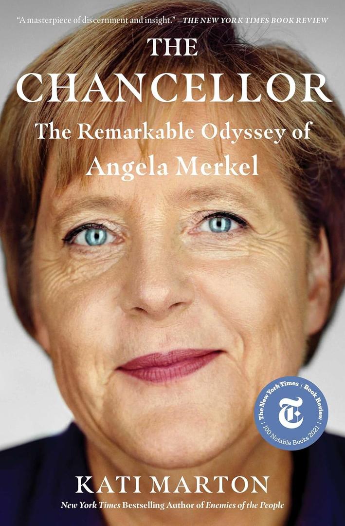 The Chancellor: The Remarkable Odyssey of Angela Merkel, Paperback