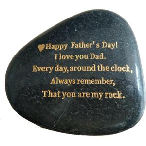 Father's Day Gifts from Daughter or Son - Happy Fathers Day, I Love You Dad, Everyday Around The Clock, Always Remember, That You are My Rock - Engraved Rock, Rare Unique Gift