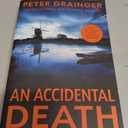An Accidental Death: A Novel (A DC Smith/Kings Lake Investigation Book 1)