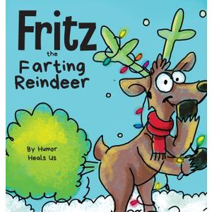 Fritz the Farting Reindeer (Farting Adventures)