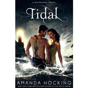 Tidal (A Watersong Novel)