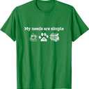 My Needs are Simple Coffee Dog and Book T-Shirt. L Size