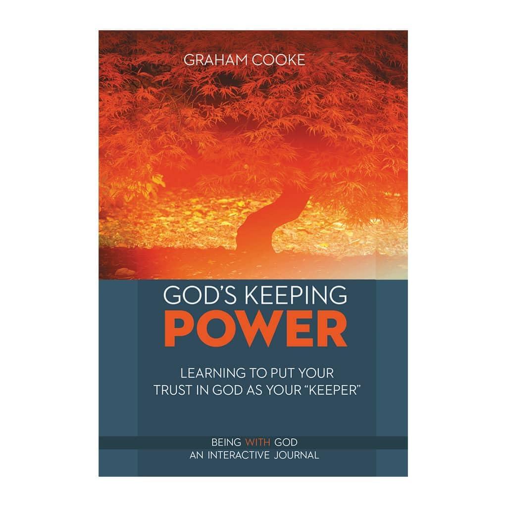 God's Keeping Power (Being With God)