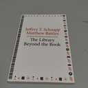 The Library Beyond the Book - Paperback