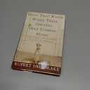 Dogs That Know When Their Owners Are Coming Home: And Other Unexplained Powers of Animals