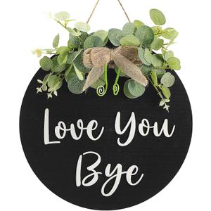 Lineshading Love You Bye Sign for Home Decor, Farmhouse Entryway Wall Decor, Rustic Wooden Dooration with Greenery, 11.8" Round Hanging Sign, Housewarming Gift for New Home(Black)