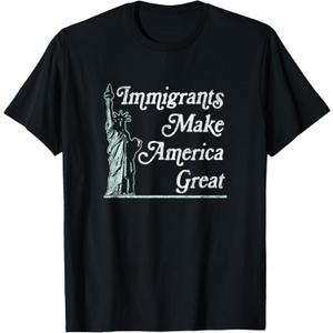 Statue of Liberty Immigrants Make America Great Shirt T-Shirt, Medium
