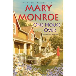 One House Over (The Neighbors Series)