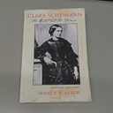 Clara Schumann: The Artist and the Woman