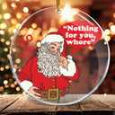 2 x Santa Funny Nothing for You Whore - Christmas Ornaments - Christmas Decorations - Christmas Tree Decorations - Gag Gifts - Nasty Naughty Gifts - White Elephant - Stocking Stuffers