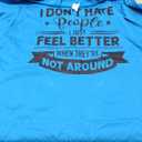 I Don't Hate People I Just Feel Better When They're Not T-Shirt, Size: 2XL