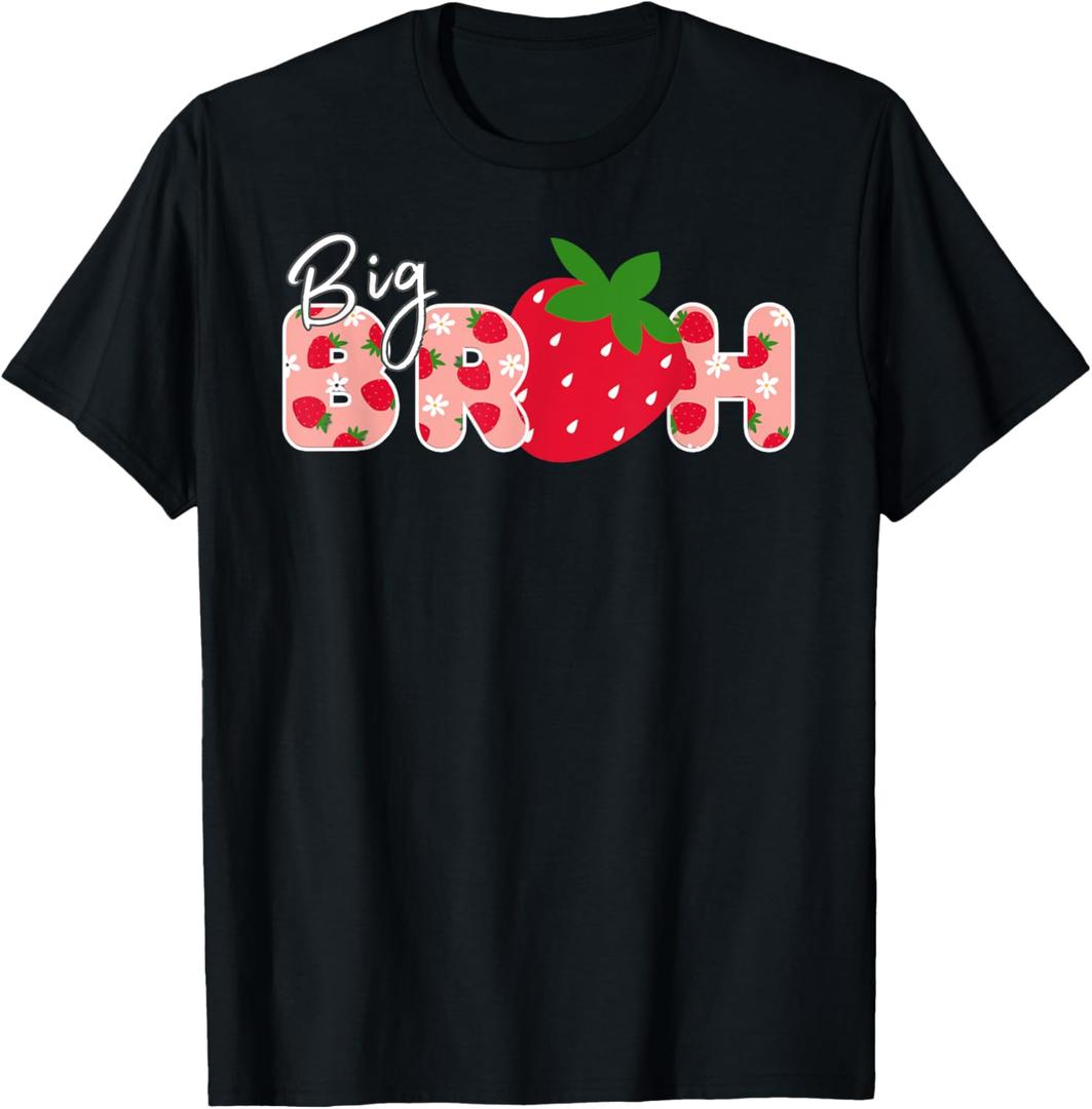 Big bruh Strawberry First Birthday Party Strawberry Birthday T-Shirt (Small, Black)